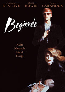 Poster BEGIERDE - HUNGER, David Bowie, Susan Sarandon, Catherine Deneuve