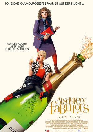 Poster ABSOLUTELY FABULOUS: DER FILM, Joanna Lumley als Patsy Stone und Jennifer Saunders als Edina "Eddy" Monsoon