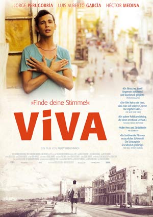 Film Poster VIVA von Paddy Breathnach mit Héctor Medina, Jorge Perugorría, Luis Alberto García und Renata Maikel Machin Blanco