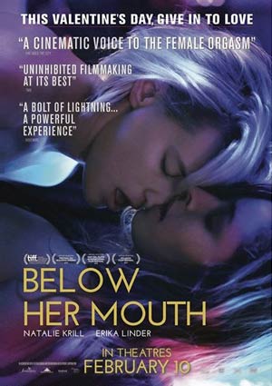 Poster BELOW HER MOUTH von April Mullen mit Natalie Krill, Erika Linder, Daniela Barbosa, Elise Bauman