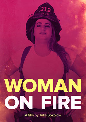 Film Poster WOMAN ON FIRE von Julie Sokolow über die einzige transsexuelle Feuerwehrfrau Brooke Guinan in New York