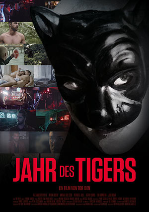 Film Poster JAHR DES TIGERS – THE YEAR I LOST MY MIND, ein queerer Berlin-Thriller von Tor Iben mit Alexander Tsypilev, Julien Lickert, Patrick G. Boll, Michael del Coco und Christian Harting