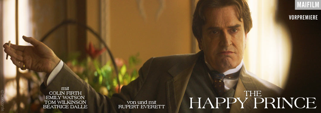 Film Slider THE HAPPY PRINCE, Regiedebüt von Rupert Everett mit Colin Firth, Emily Watson, Tom Wilkinson und Béatrice Dalle; über die letzten Jahre des homosexuellen Autors Oscar Wilde