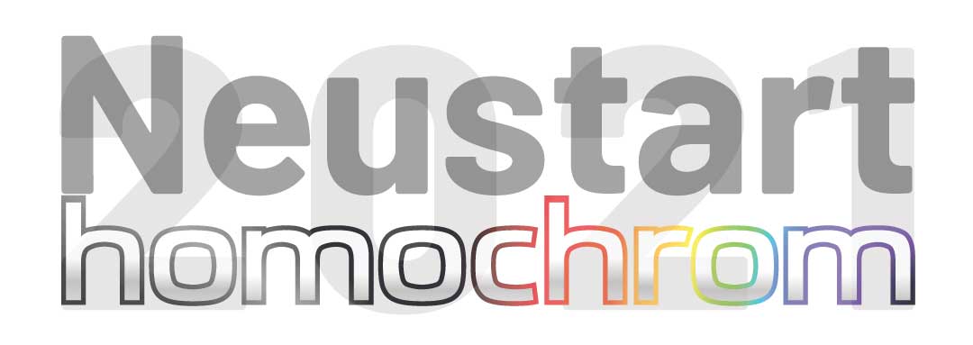 Neustart homochrom