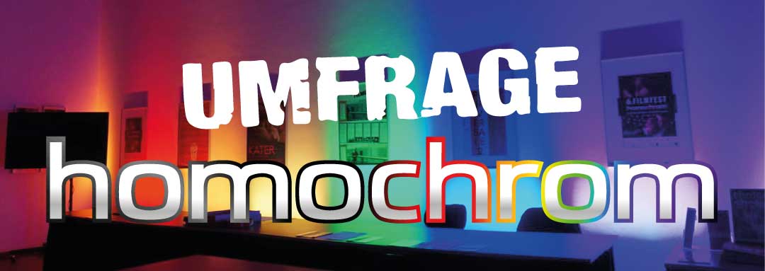 Neustart homochrom Umfrage