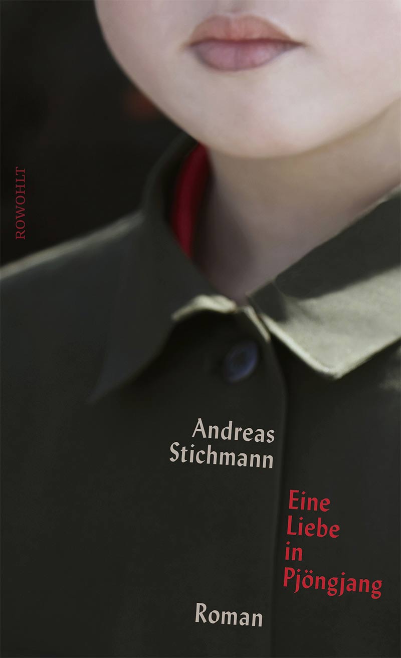 Buch-Cover Foto von Schriftsteller Andreas Stichmann, der beim 2. Litfest homochrom in Köln lesen wird aus seinem Roman Eine Liebe in Pjöngjang, 2022, Rowohlt